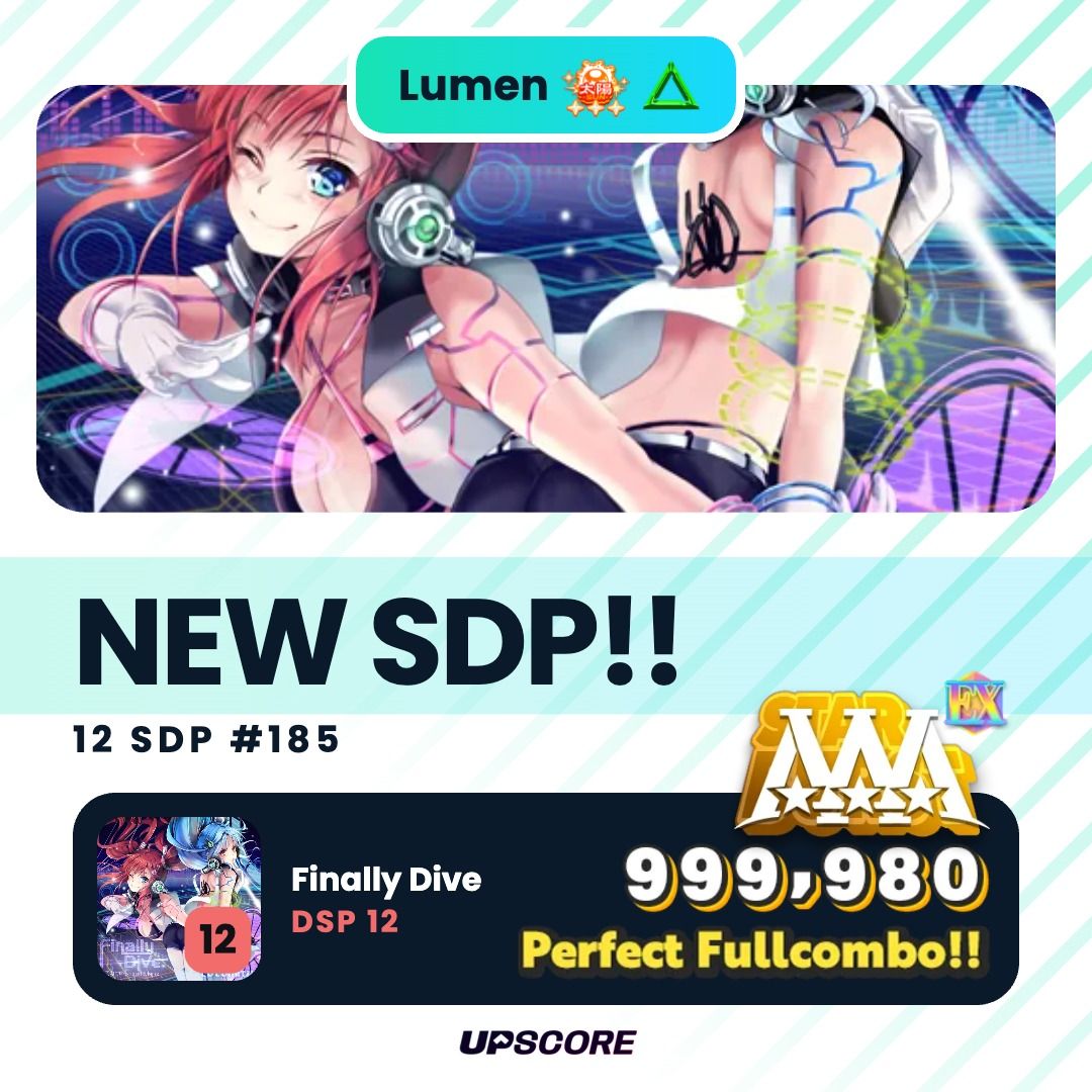 Card: new SDP on Finally Dive, doubles level 12, 999,980, a perfect full combo